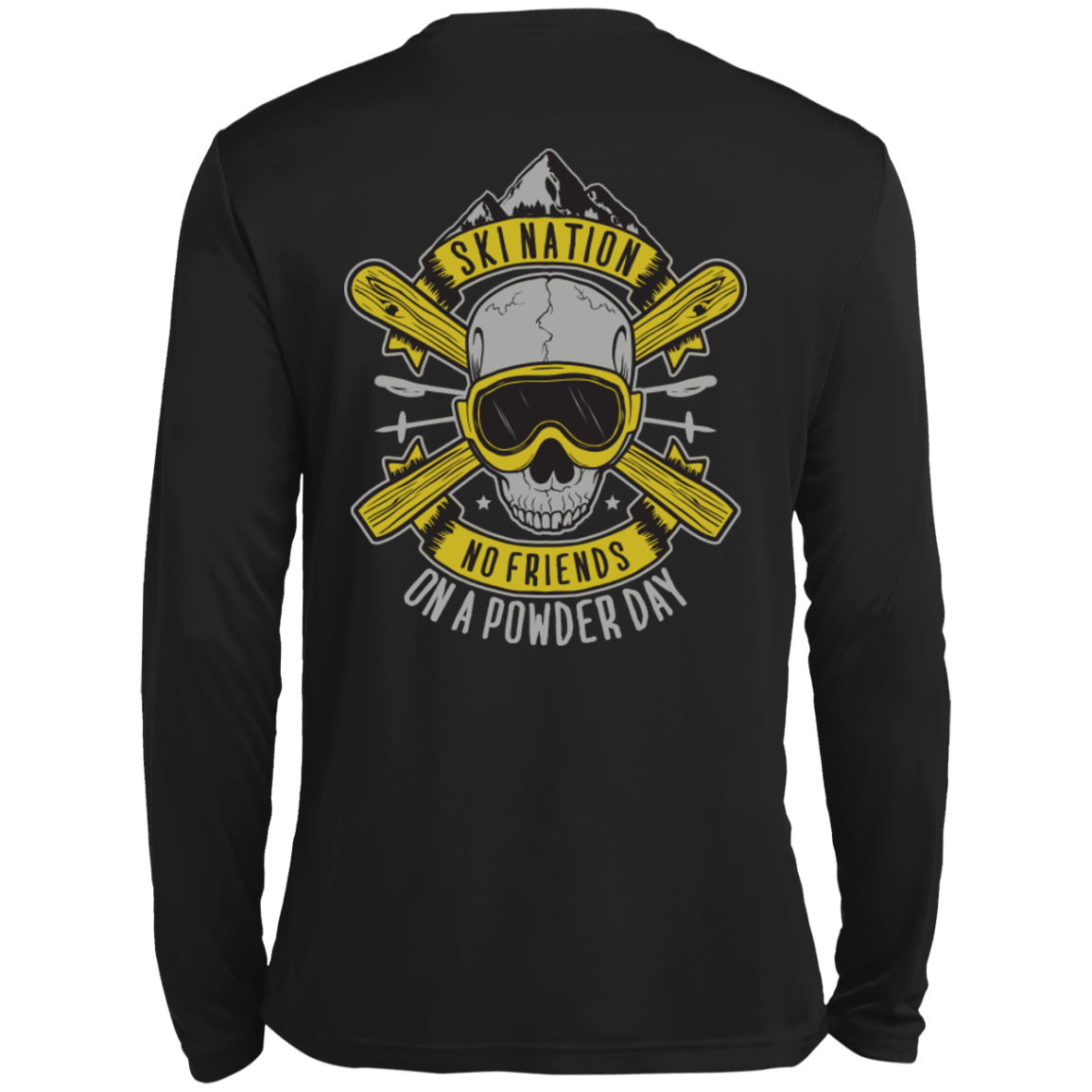 Ski Nation - No Friends On Powder Day Long Sleeves - Powderaddicts