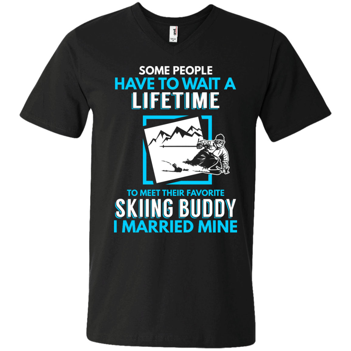 Skiing Buddy - I Married Mine Tees - Powderaddicts