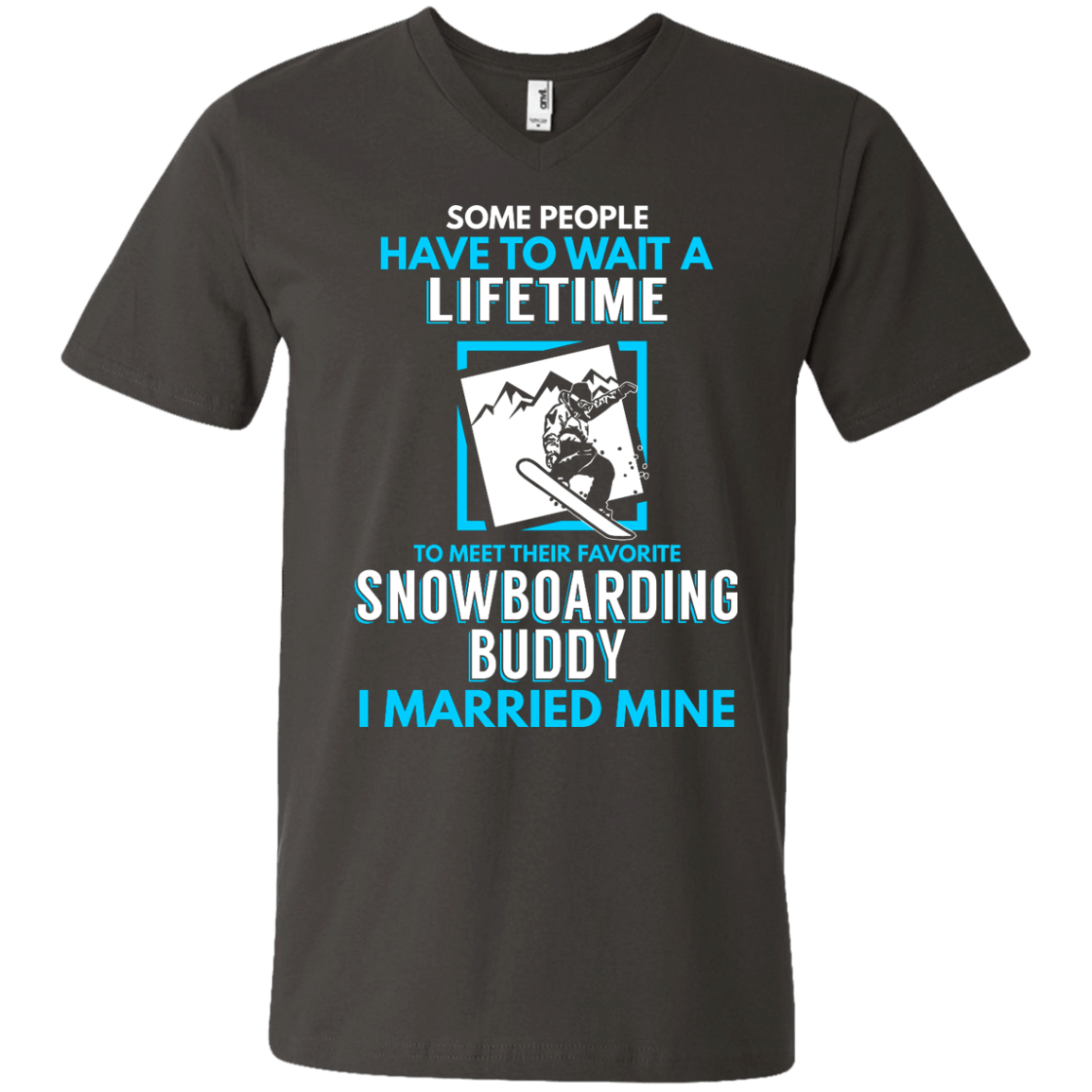 Snowboard Dad Buddy - I Married Mine Tees - Powderaddicts