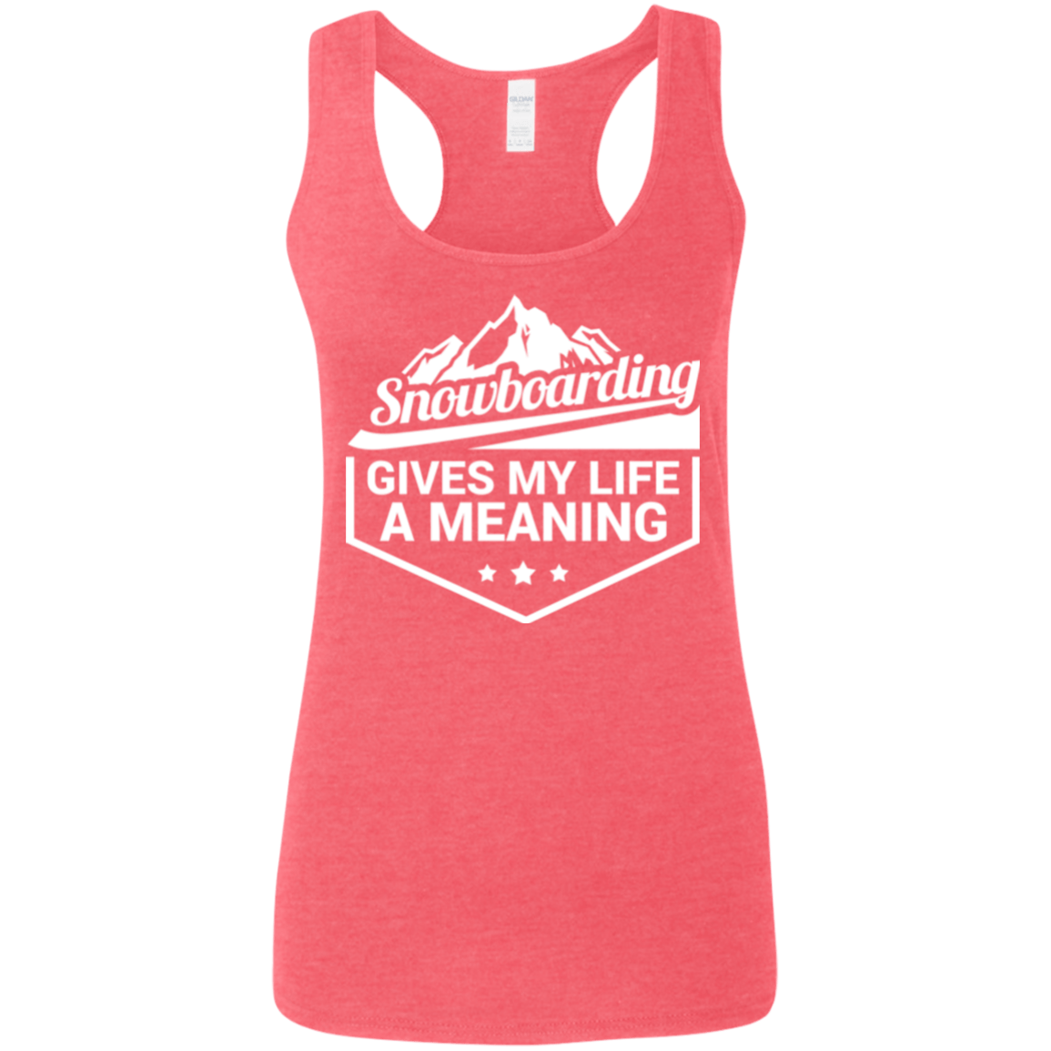 Snowboarding Gives My Life A Meaning Ladies Tees and Tank Tops - Powderaddicts