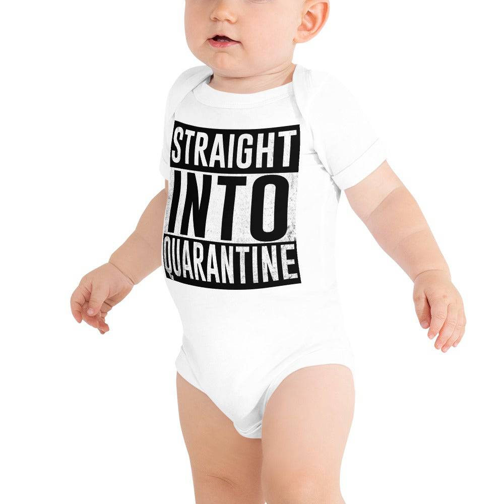 Straight Into Quarantine Baby Body Suit - Powderaddicts