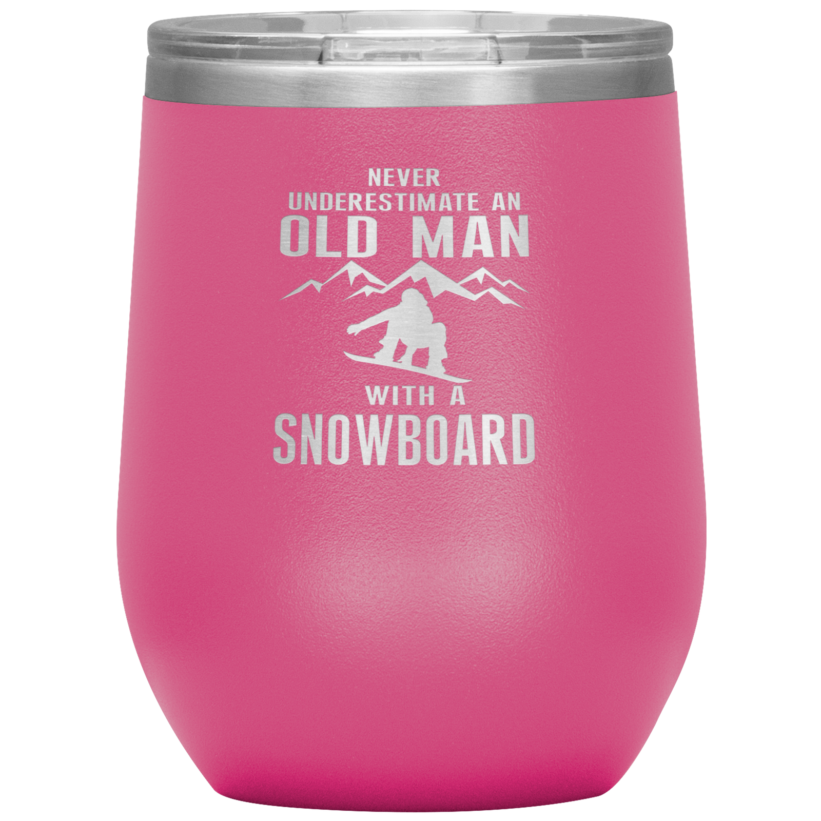 Never Underestimate An Old Man With A Snowboard 12oz Tumbler - Powderaddicts