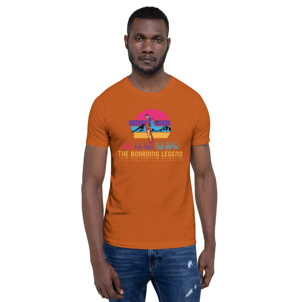 Dad, The Man, The Myth, The Boarding Legend T-Shirt - Powderaddicts