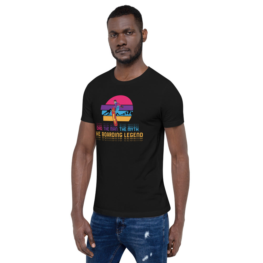 Dad, The Man, The Myth, The Boarding Legend T-Shirt - Powderaddicts