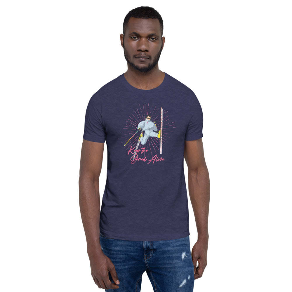 Keep The Shred Alive, Skiing Short-Sleeve Unisex T-Shirt - Powderaddicts