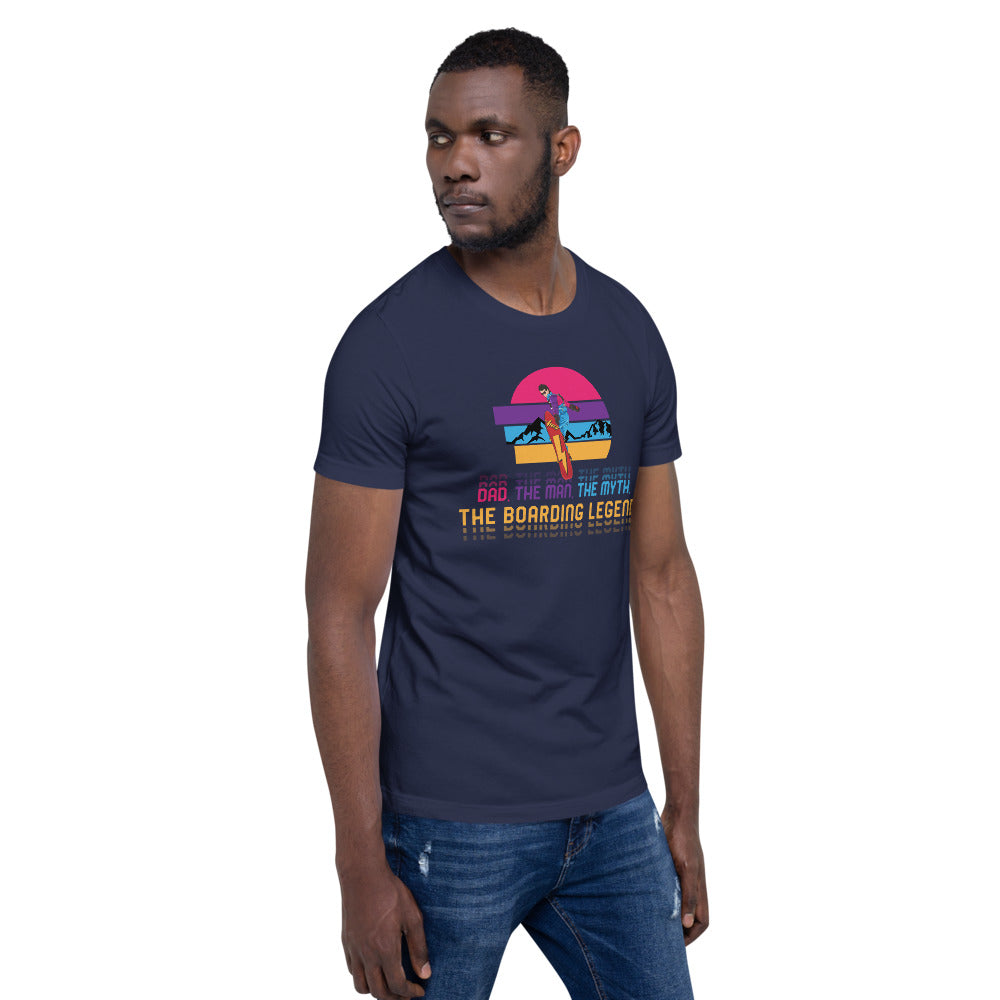 Dad, The Man, The Myth, The Boarding Legend T-Shirt - Powderaddicts