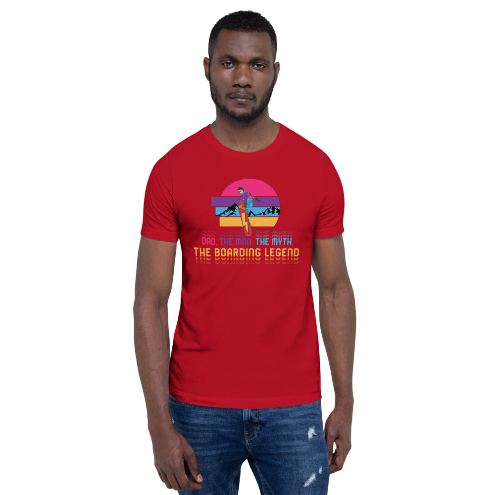 Dad, The Man, The Myth, The Boarding Legend T-Shirt - Powderaddicts