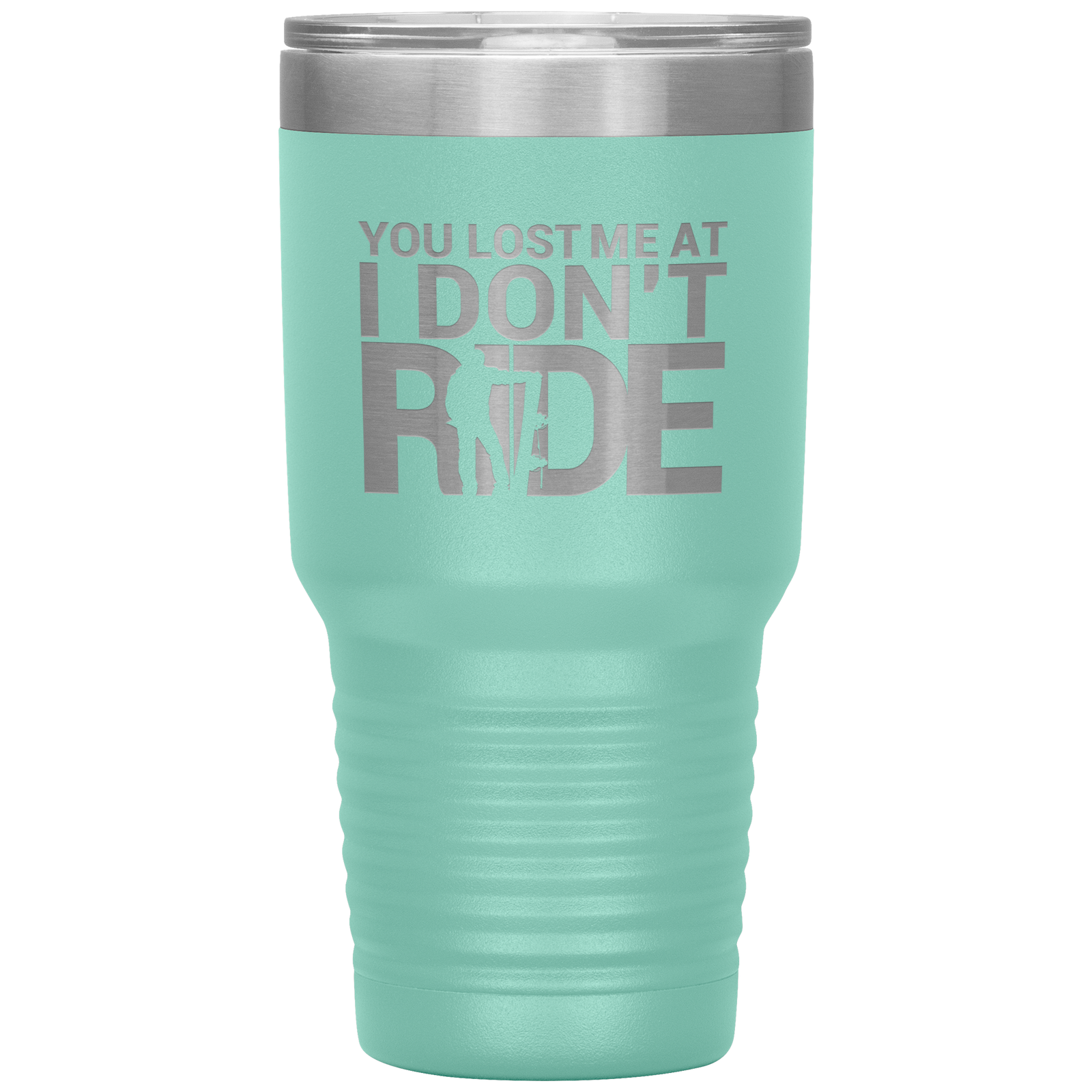 You Lost Me At Ride Embroidery File 30oz Tumbler - Powderaddicts