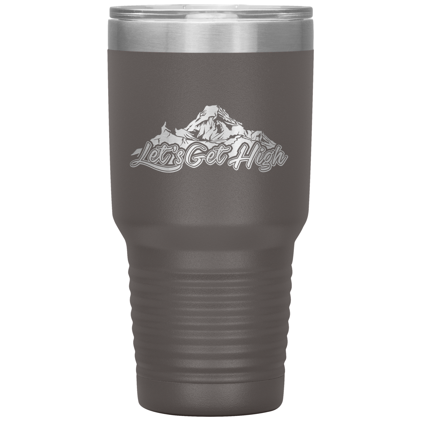 Let's Get High 30oz Tumbler - Powderaddicts