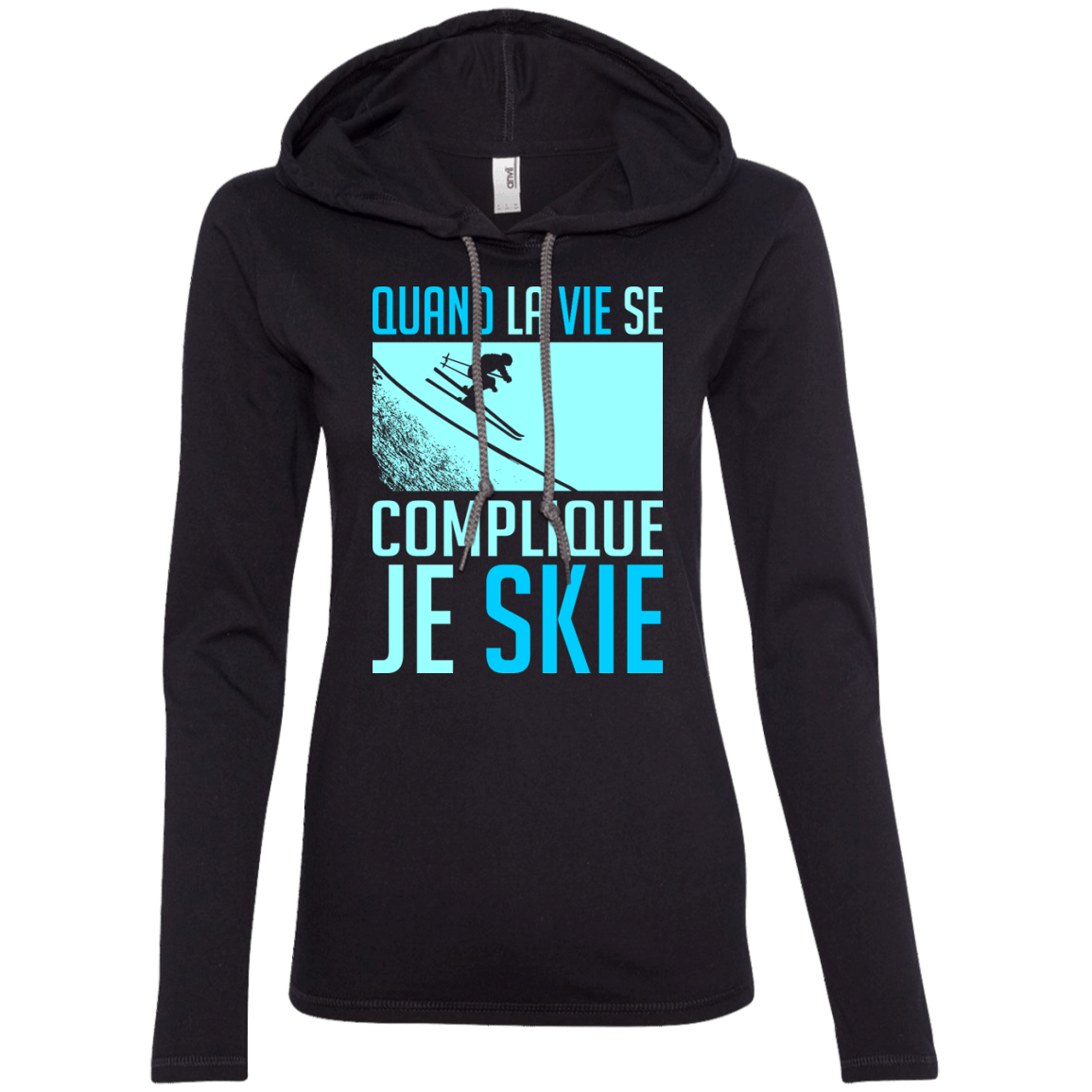 When Life Gets Complicated I Ski - French Hoodies - Powderaddicts