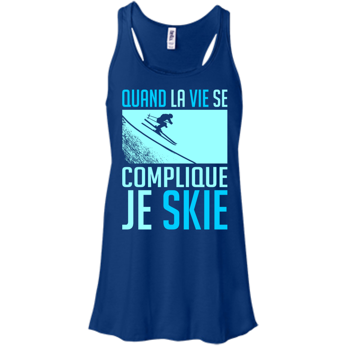 When Life Gets Complicated I Ski - French Tank Tops - Powderaddicts