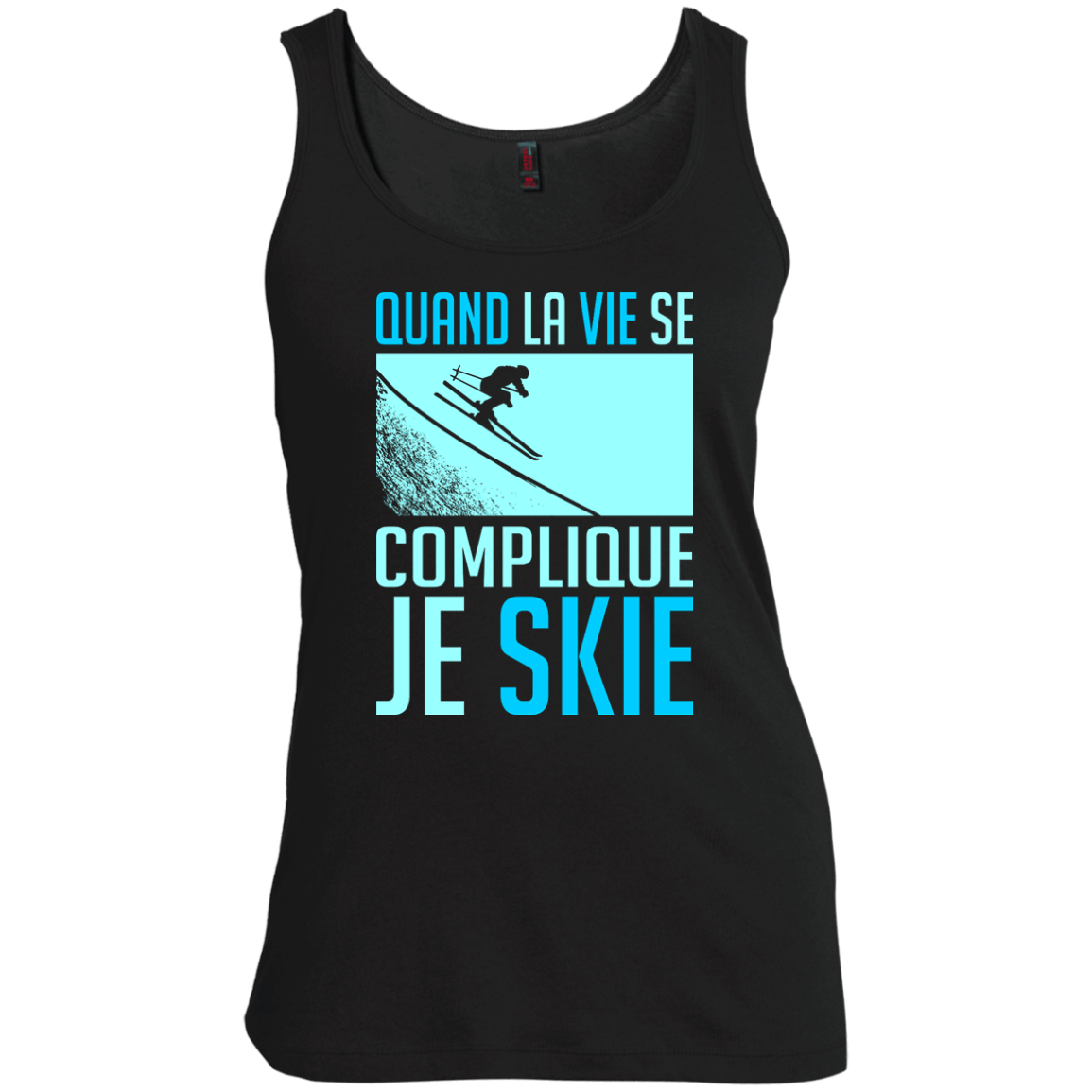 When Life Gets Complicated I Ski - French Tank Tops - Powderaddicts