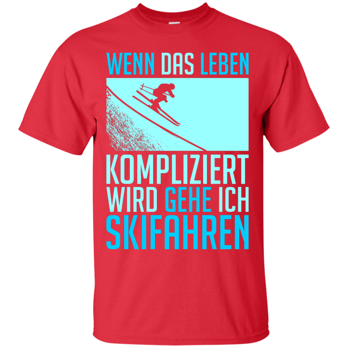 When Life Gets Complicated I Ski - German Tees - Powderaddicts