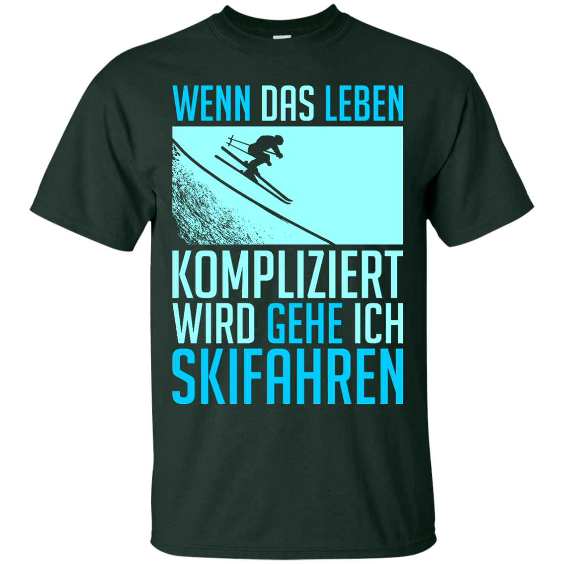 When Life Gets Complicated I Ski - German Tees - Powderaddicts