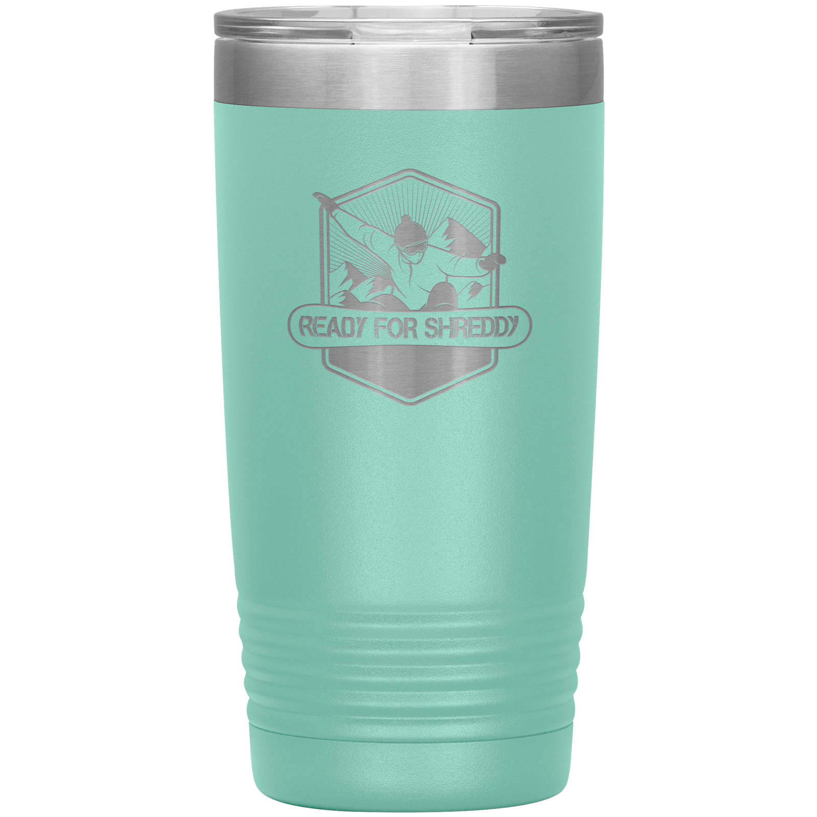 Ready For Shreddy Snowboard 20oz Tumbler - Powderaddicts