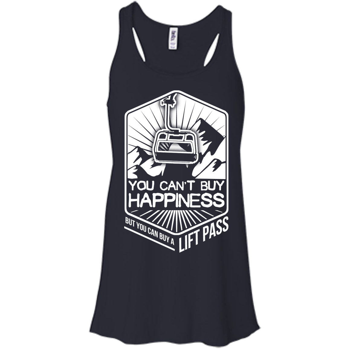 You Can't Buy Happiness But You Can Buy A Lift Pass Tank Tops - Powderaddicts