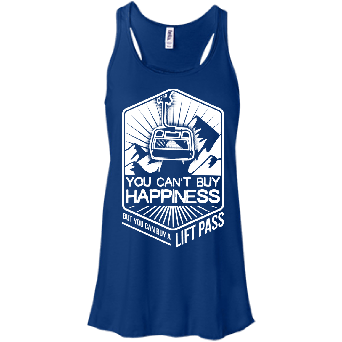 You Can't Buy Happiness But You Can Buy A Lift Pass Tank Tops - Powderaddicts