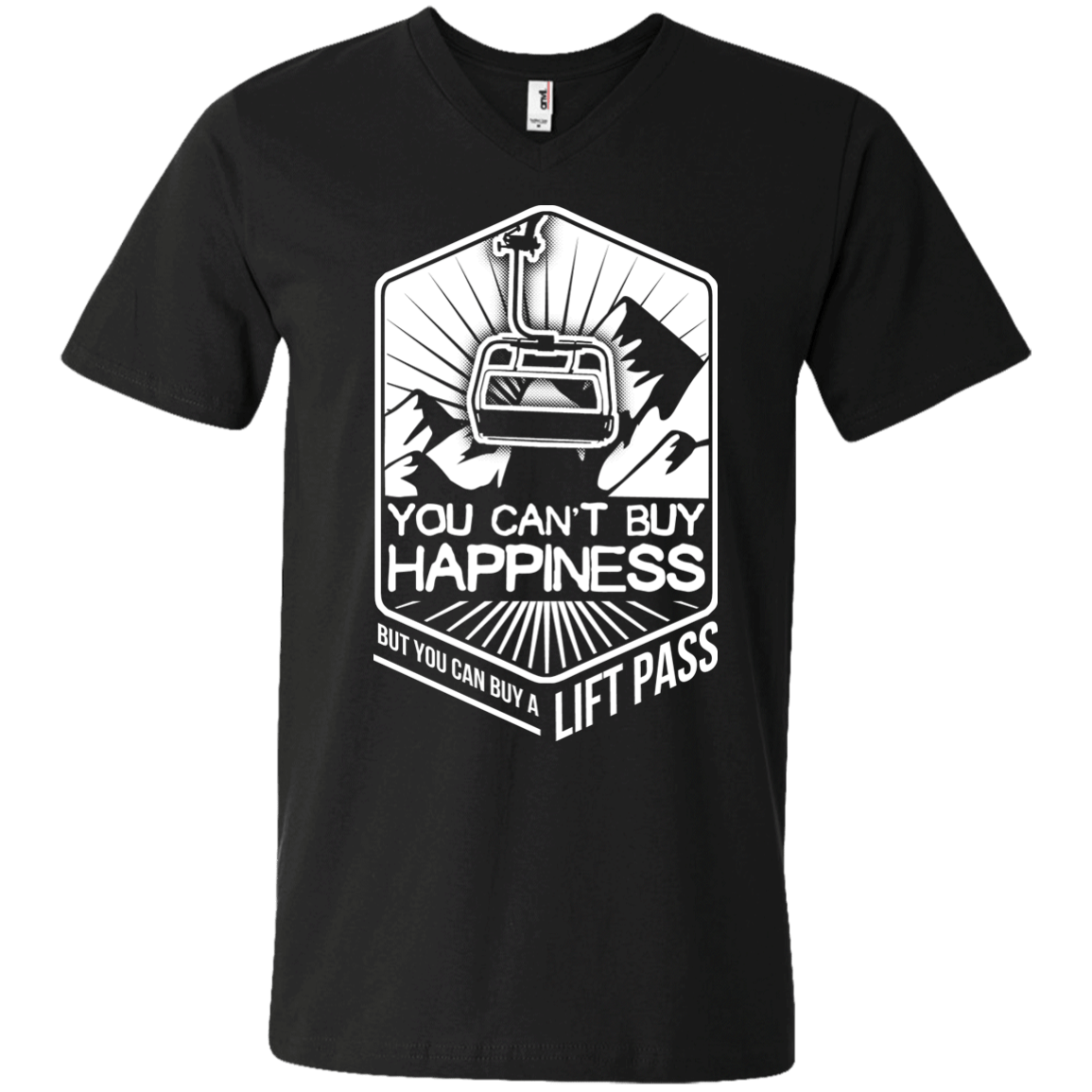 You Can't Buy Happiness But You Can Buy A Lift Pass Tees - Powderaddicts