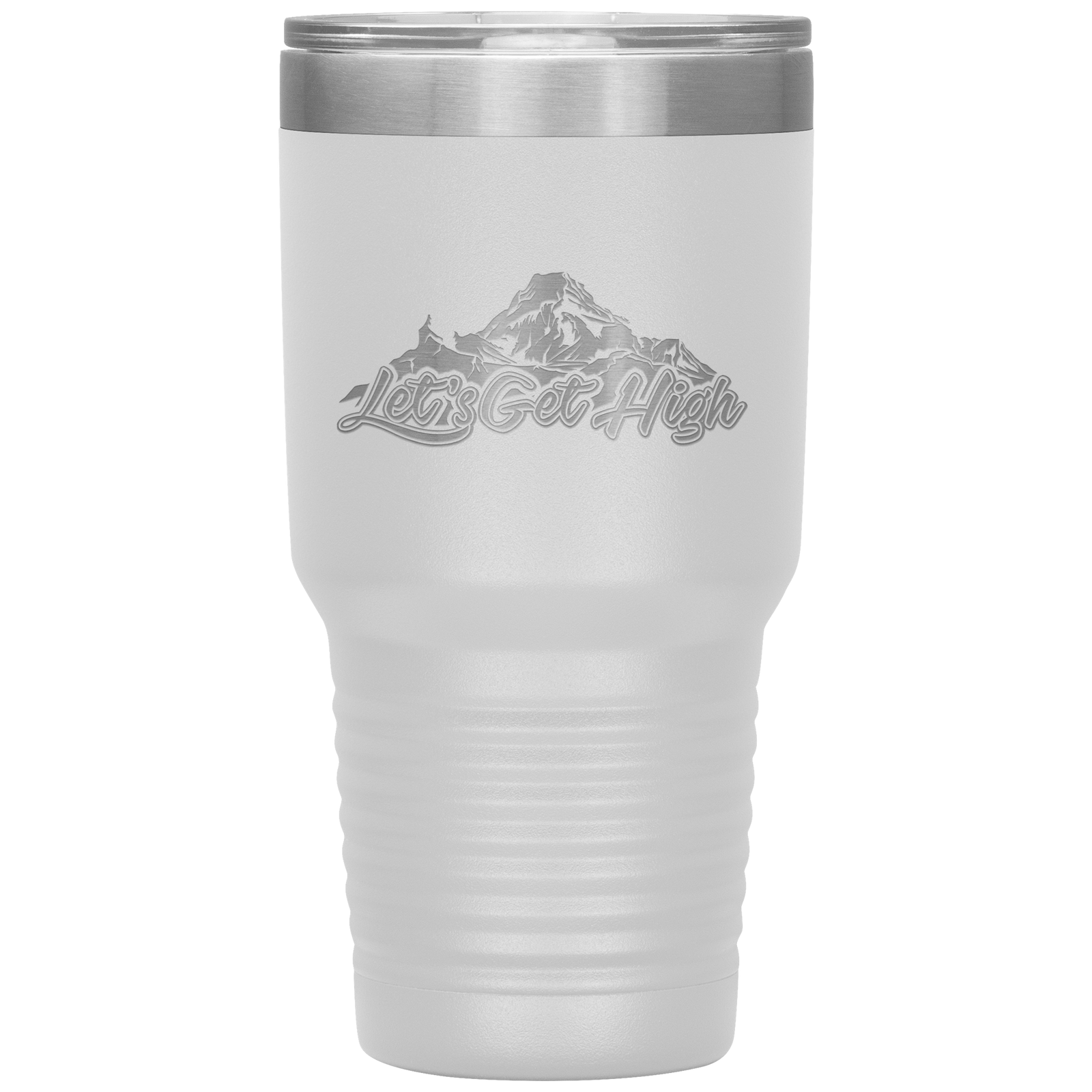 Let's Get High 30oz Tumbler - Powderaddicts