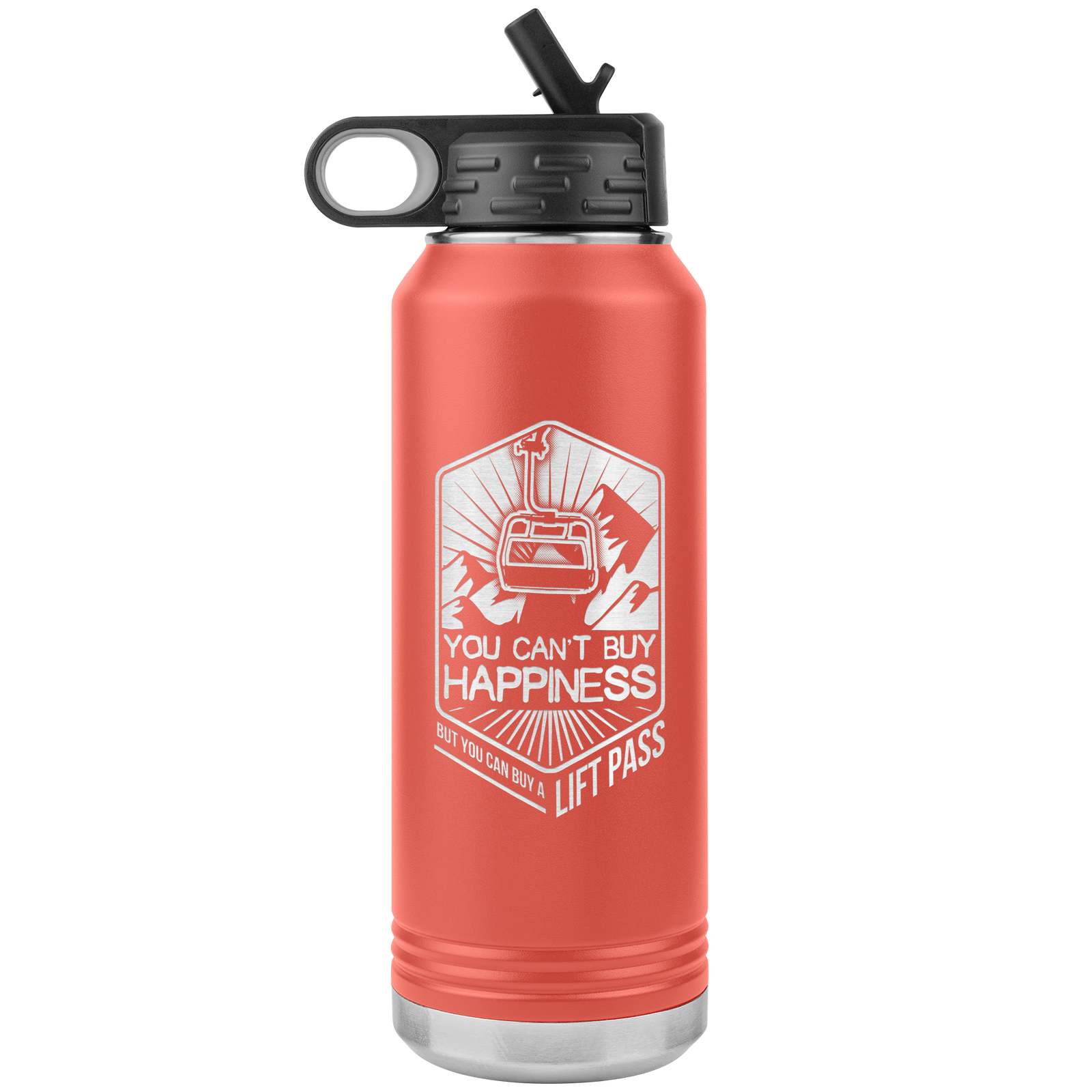 You Can't Buy Happiness But You Can Buy A Lift Pass 32oz Water Bottle Tumbler - Powderaddicts
