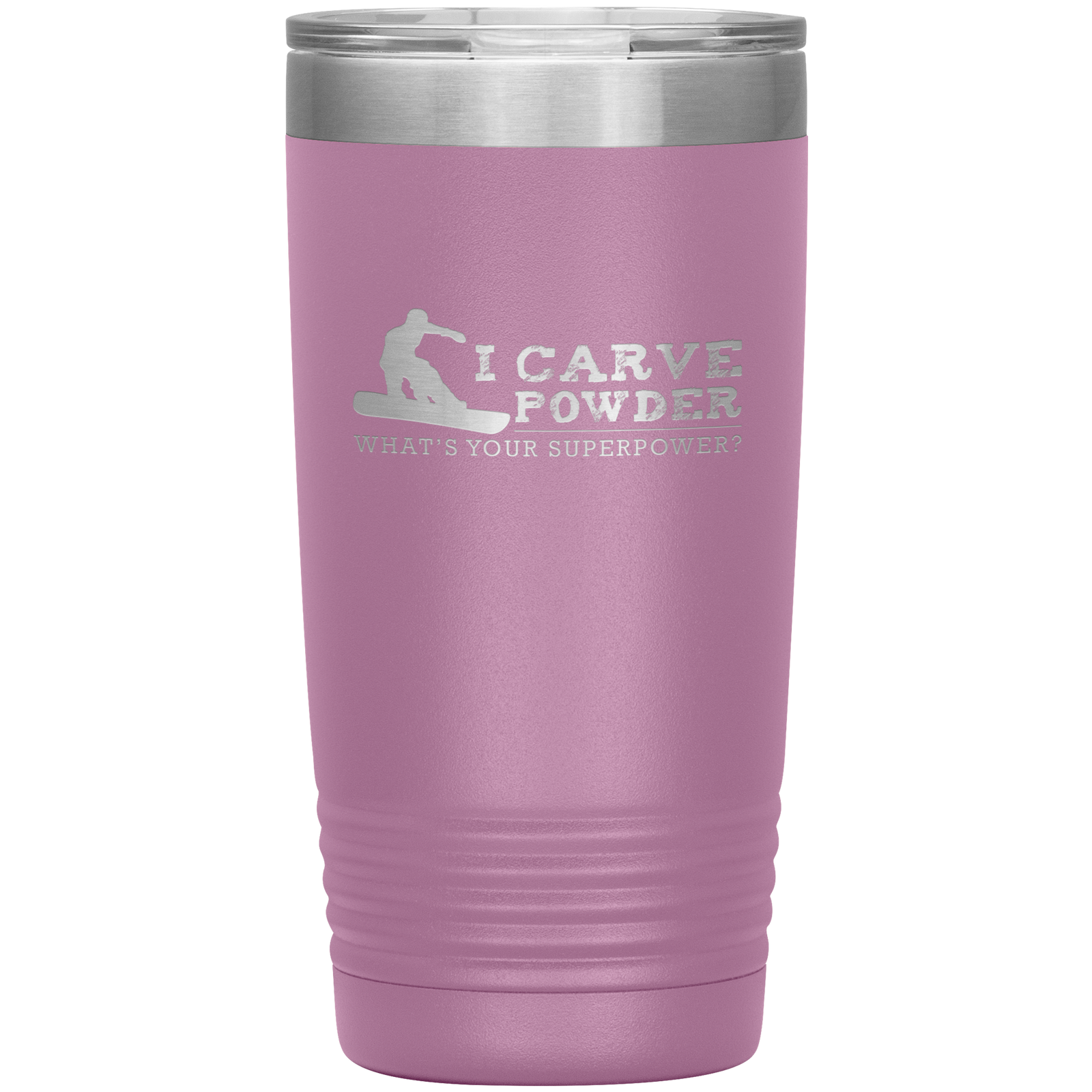 I Carve Powder What's Your Superpower 20oz Tumbler - Powderaddicts