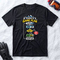 Today's Game Plan Ski Eat Sleep - T-Shirt
