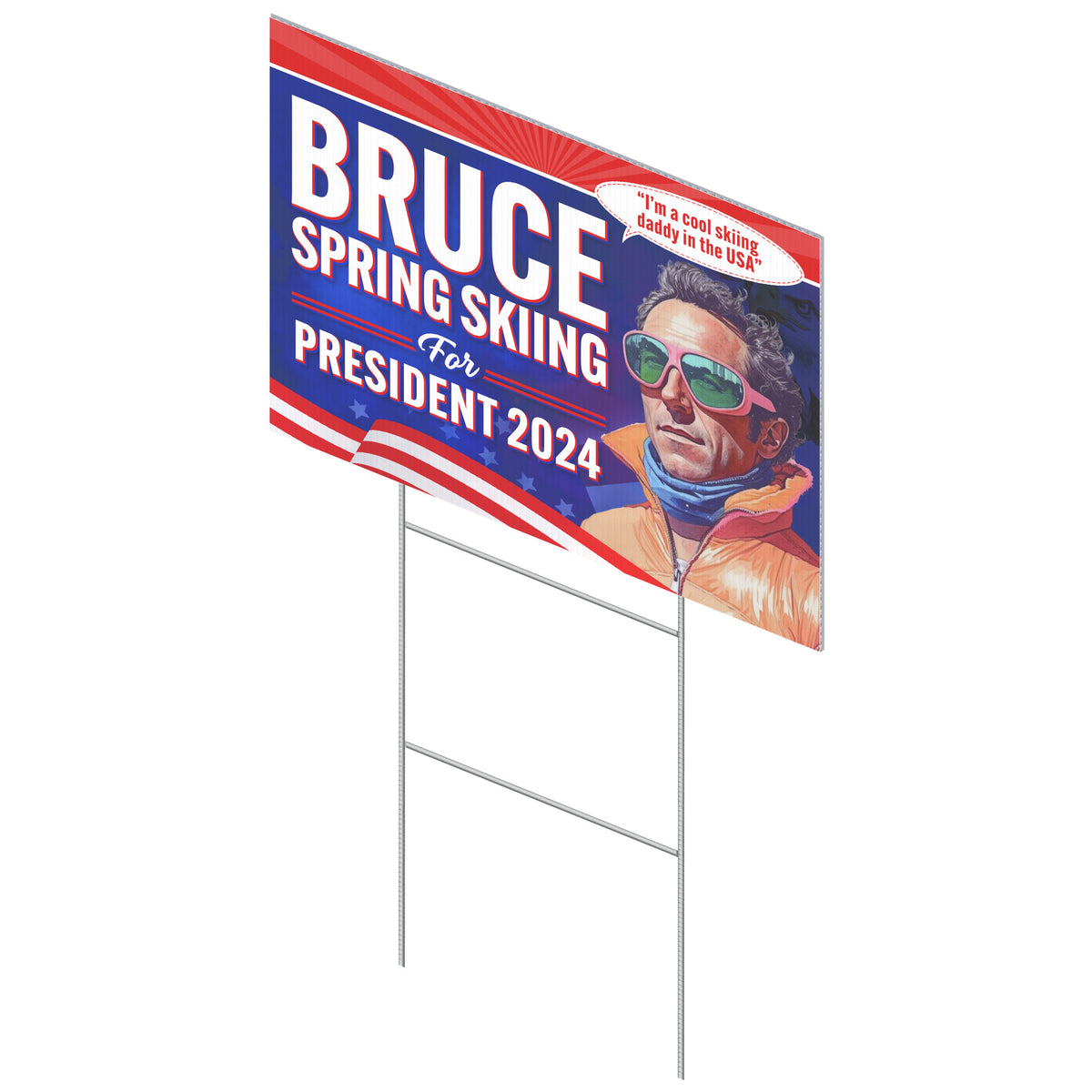 Bruce Spring Skiing For President 2024 Yard Sign