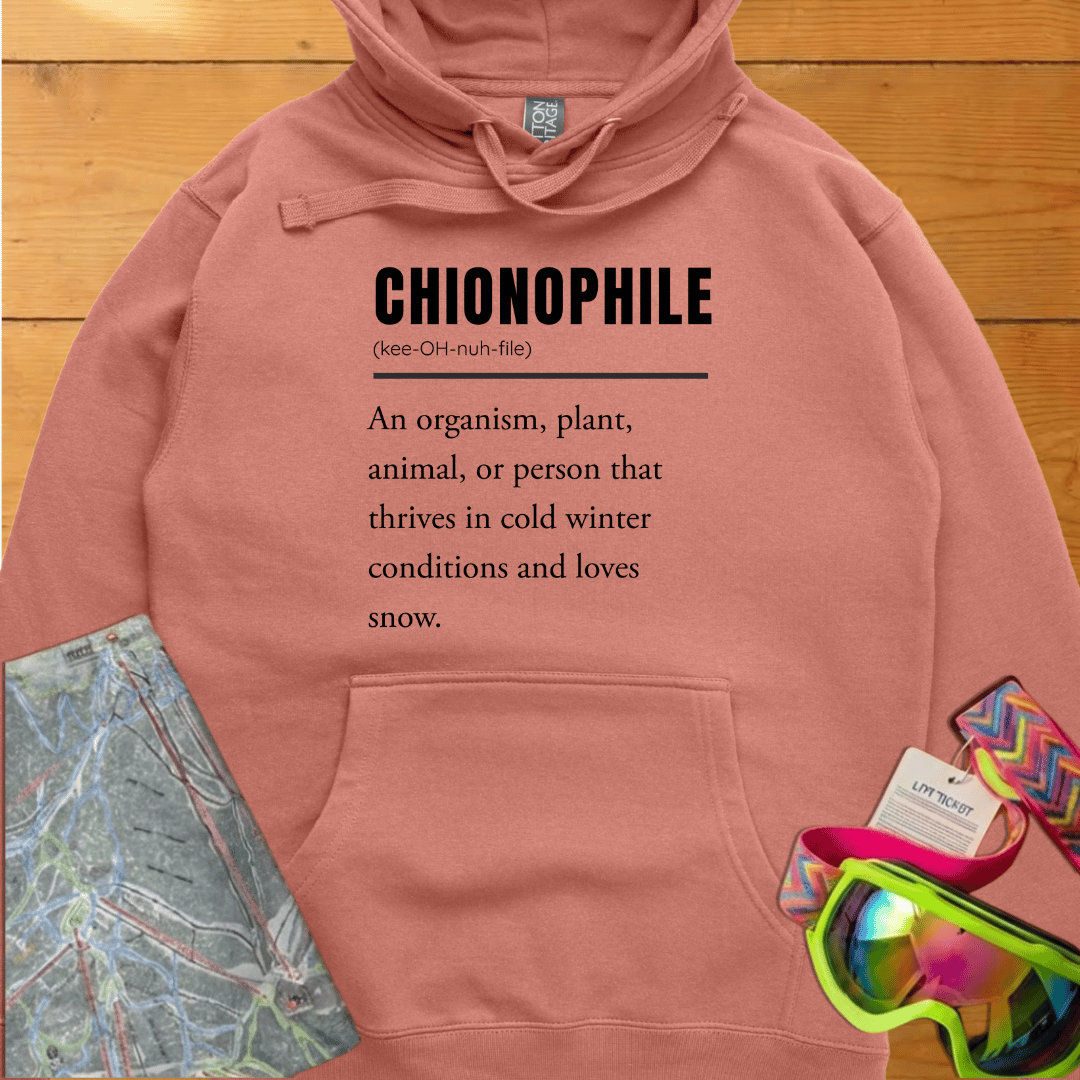 Chionophile Hoodie – Snow Lover Definition Graphic Sweatshirt