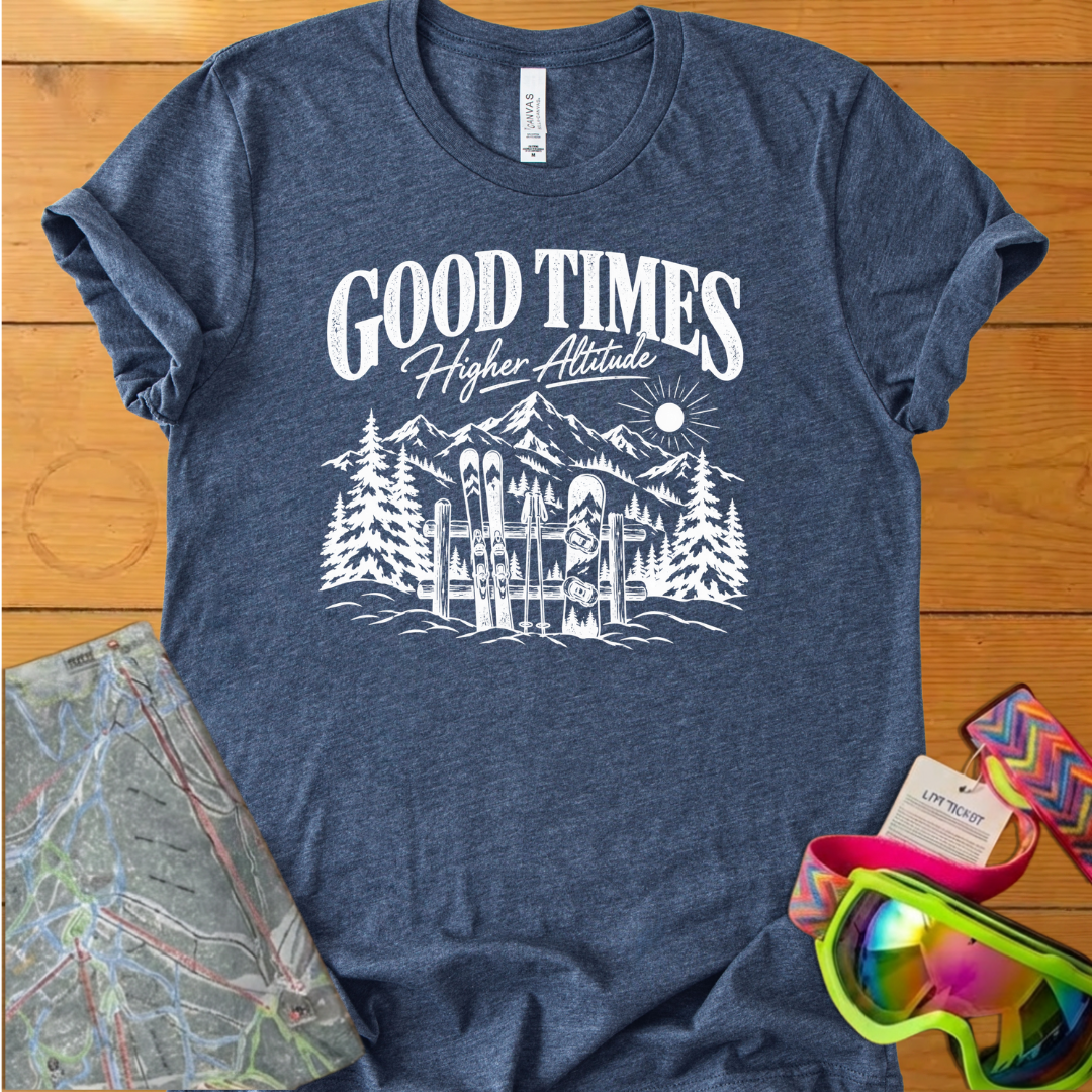 Good Times Higher Altitude Vintage Ski Graphic T-Shirt