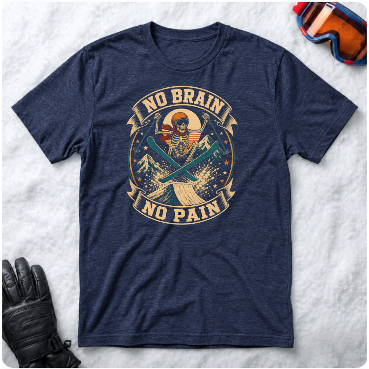 No Brain No Pain – T-Shirt