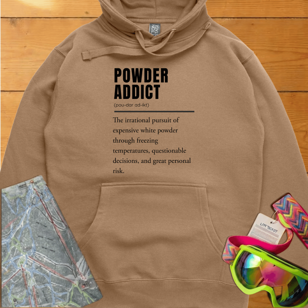 Powder Addict Hoodie | Ski & Snowboard Winter Lifestyle Hoodie