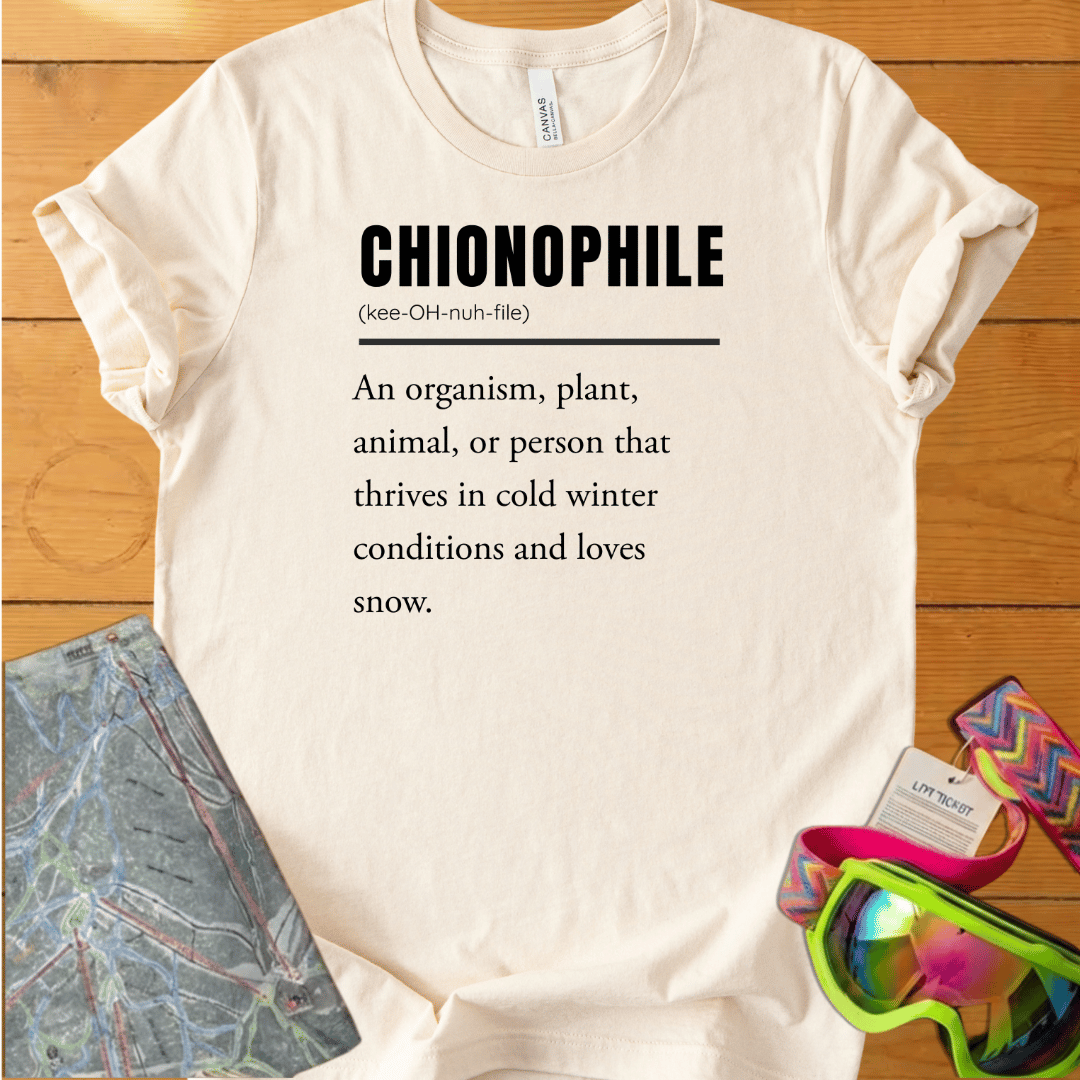 Chionophile T-Shirt – Snow Lover Definition Graphic Tee for Ski & Winter Lovers