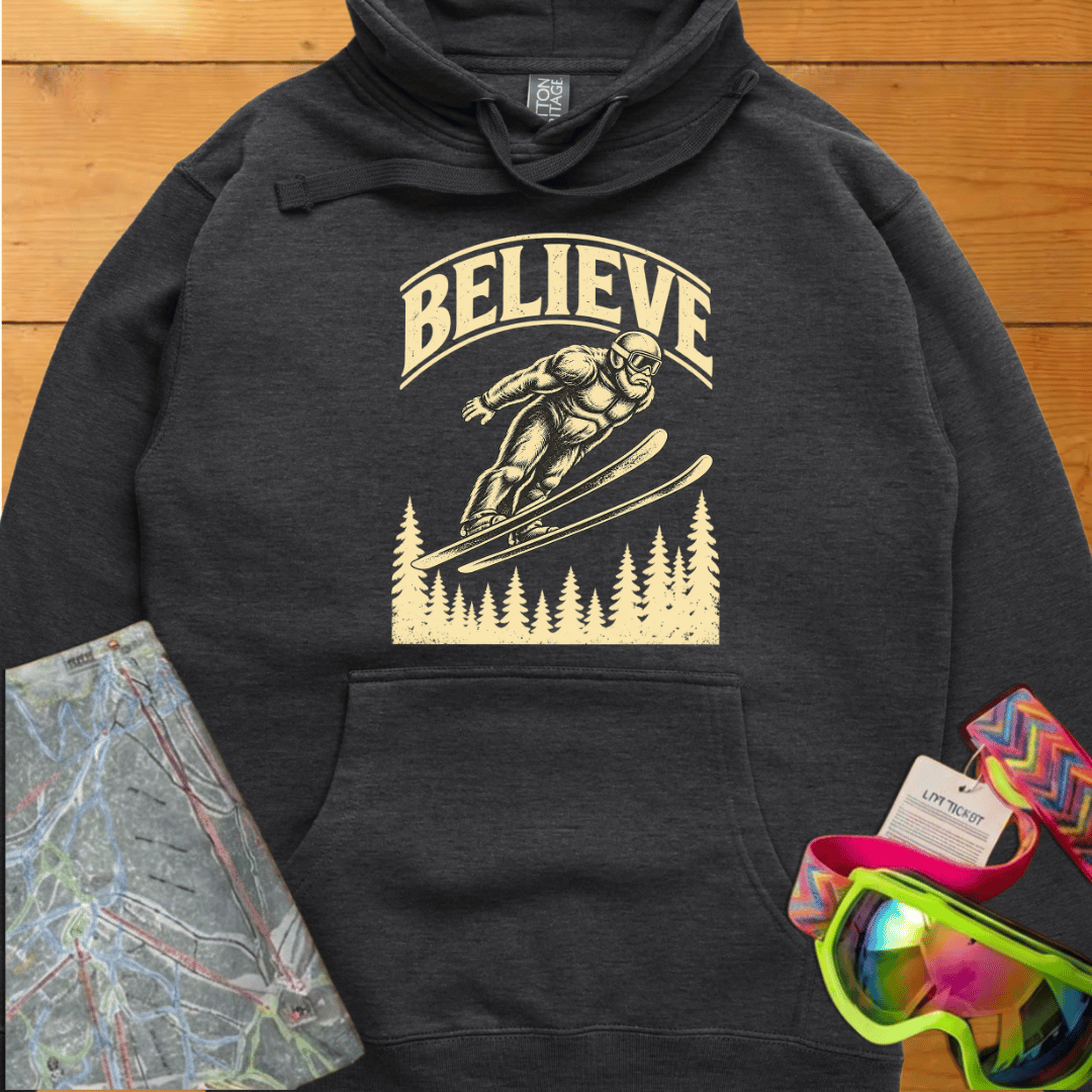 Bigfoot Believe Hoodie