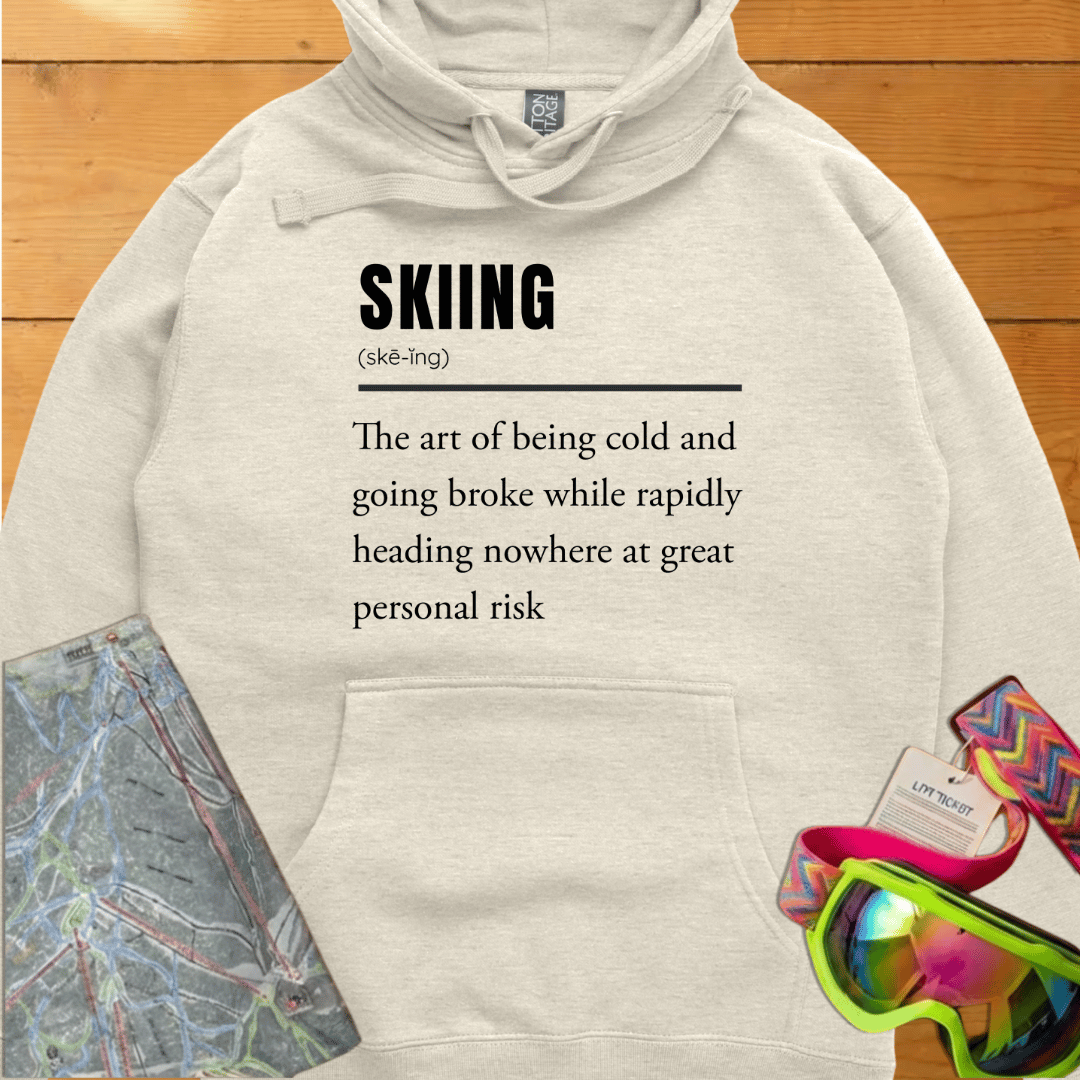 Skiing Definition Hoodie – Vintage Ski Lover Graphic Sweatshirt