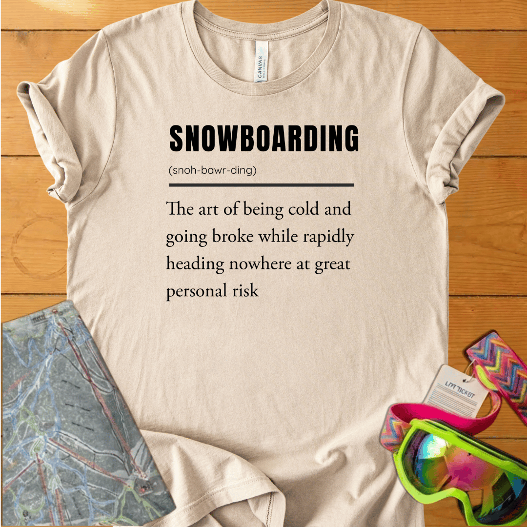 Snowboarding Definition T-Shirt – Tee for Snowboarders