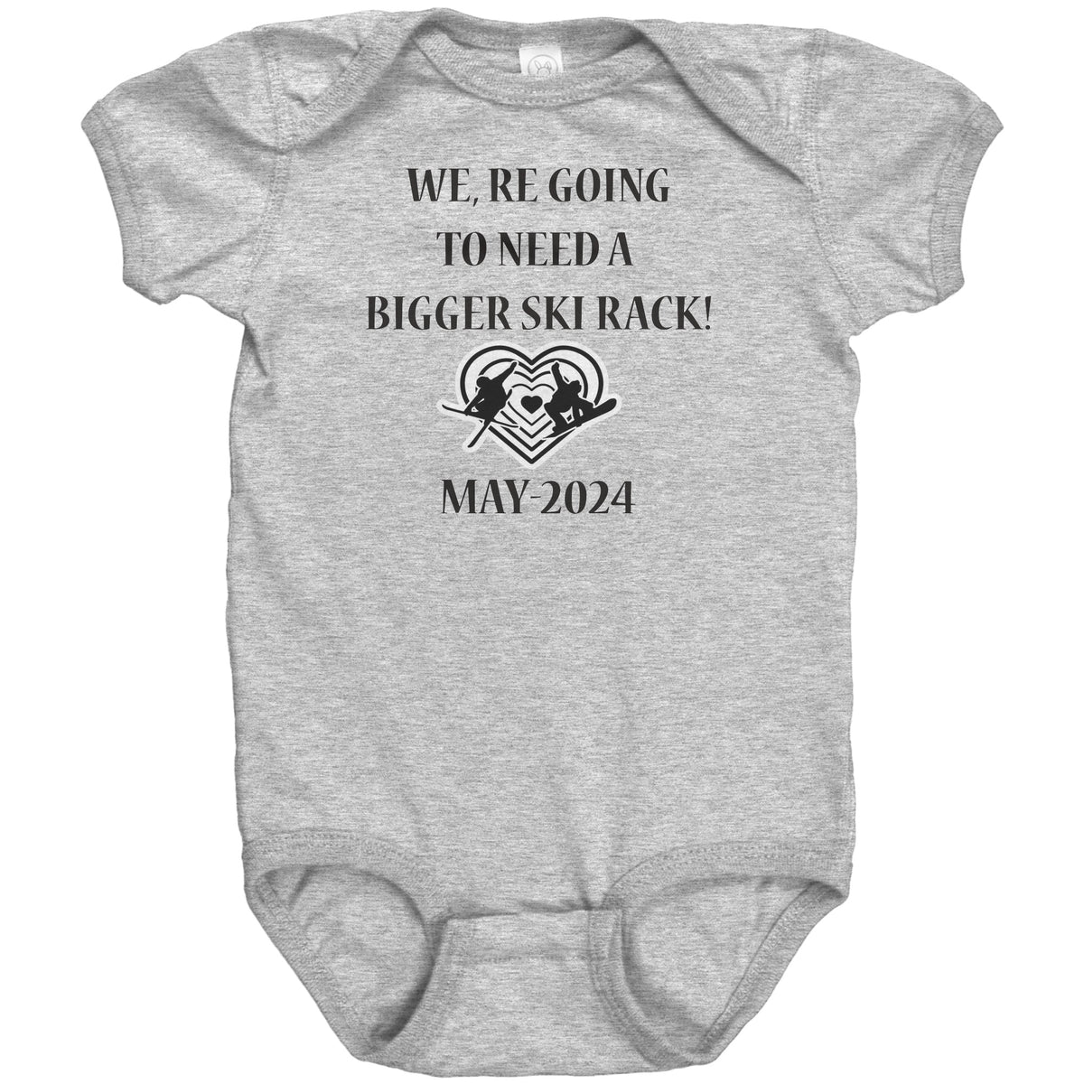 WE, RE GOING TO NEED A BIGGER SKI RACK Half Sleeves PERSONILIZED