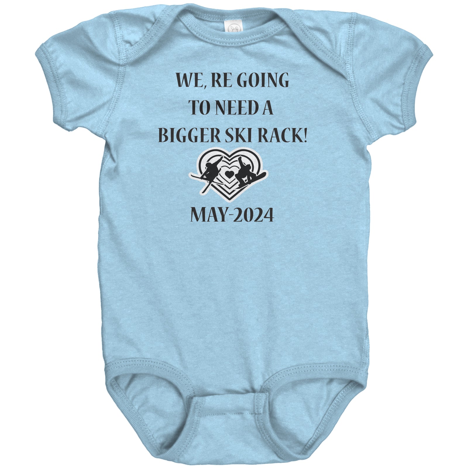 WE, RE GOING TO NEED A BIGGER SKI RACK Half Sleeves PERSONILIZED