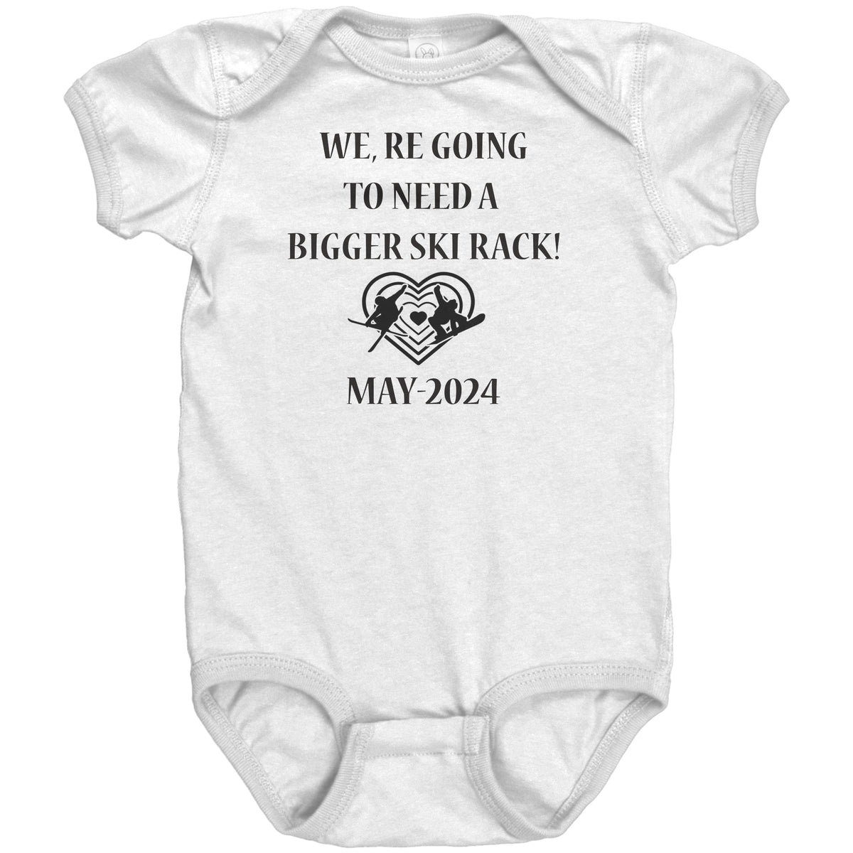 WE, RE GOING TO NEED A BIGGER SKI RACK Half Sleeves PERSONILIZED