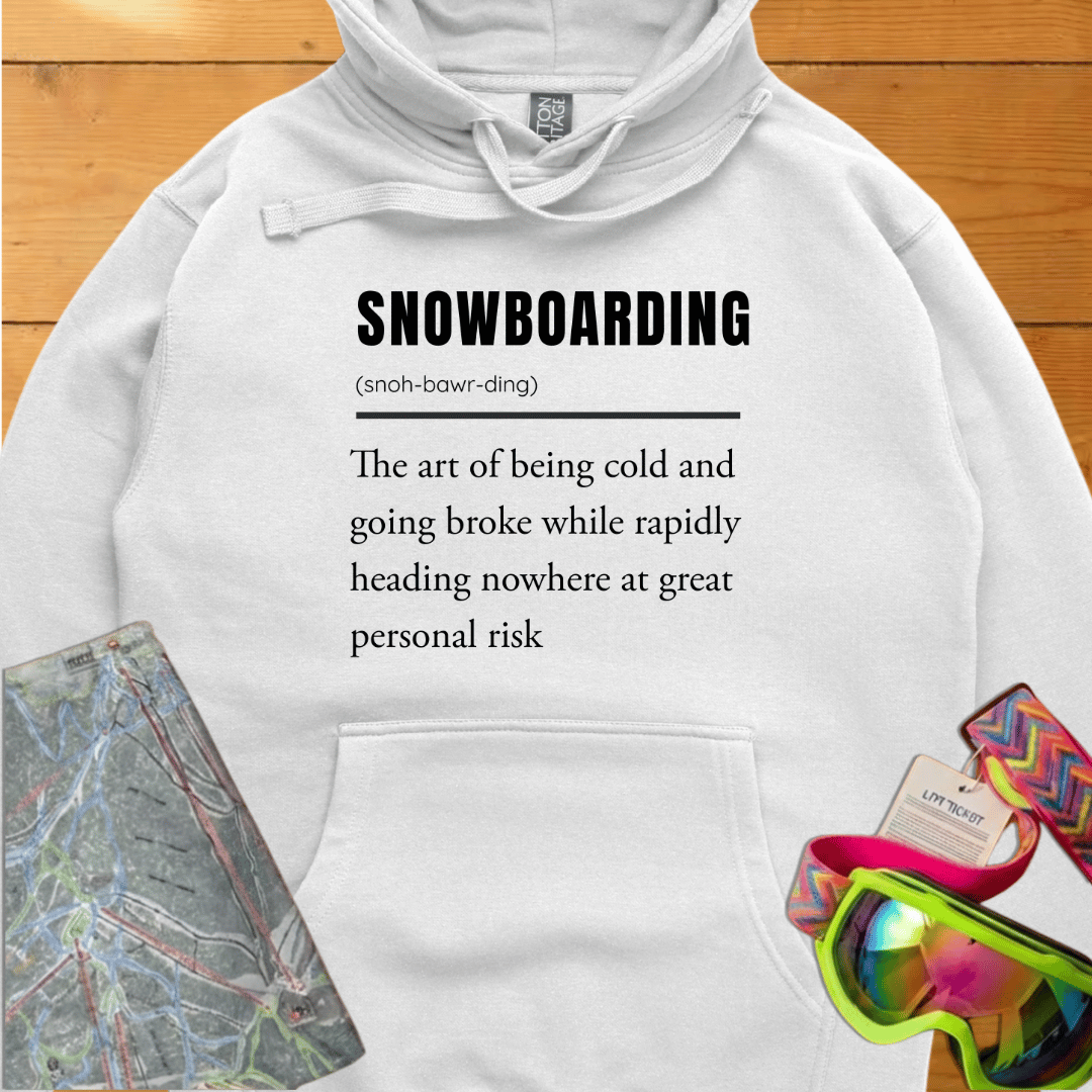 Snowboarding Definition Hoodie – for Snowboard lovers
