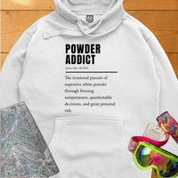 Powder Addict Hoodie | Ski & Snowboard Winter Lifestyle Hoodie