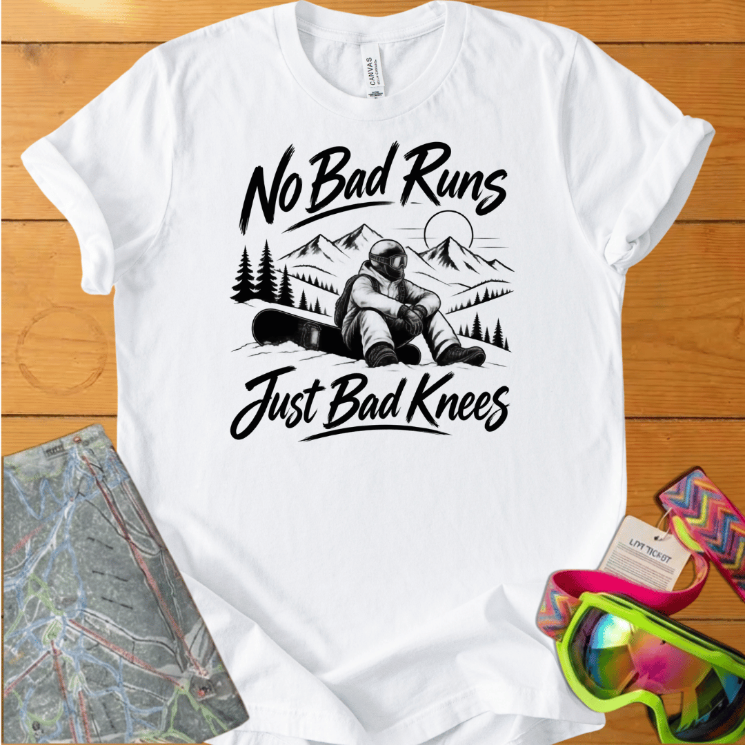 No Bad Runs Just Bad Knees Snowboard t-shirt