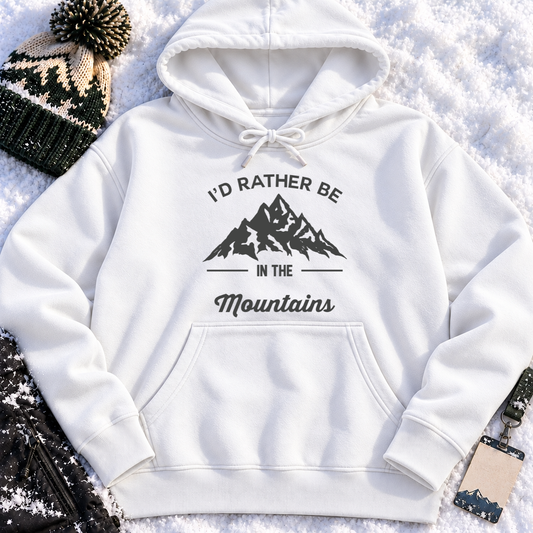 I'd Rather Be In The Mountains – Hoodie