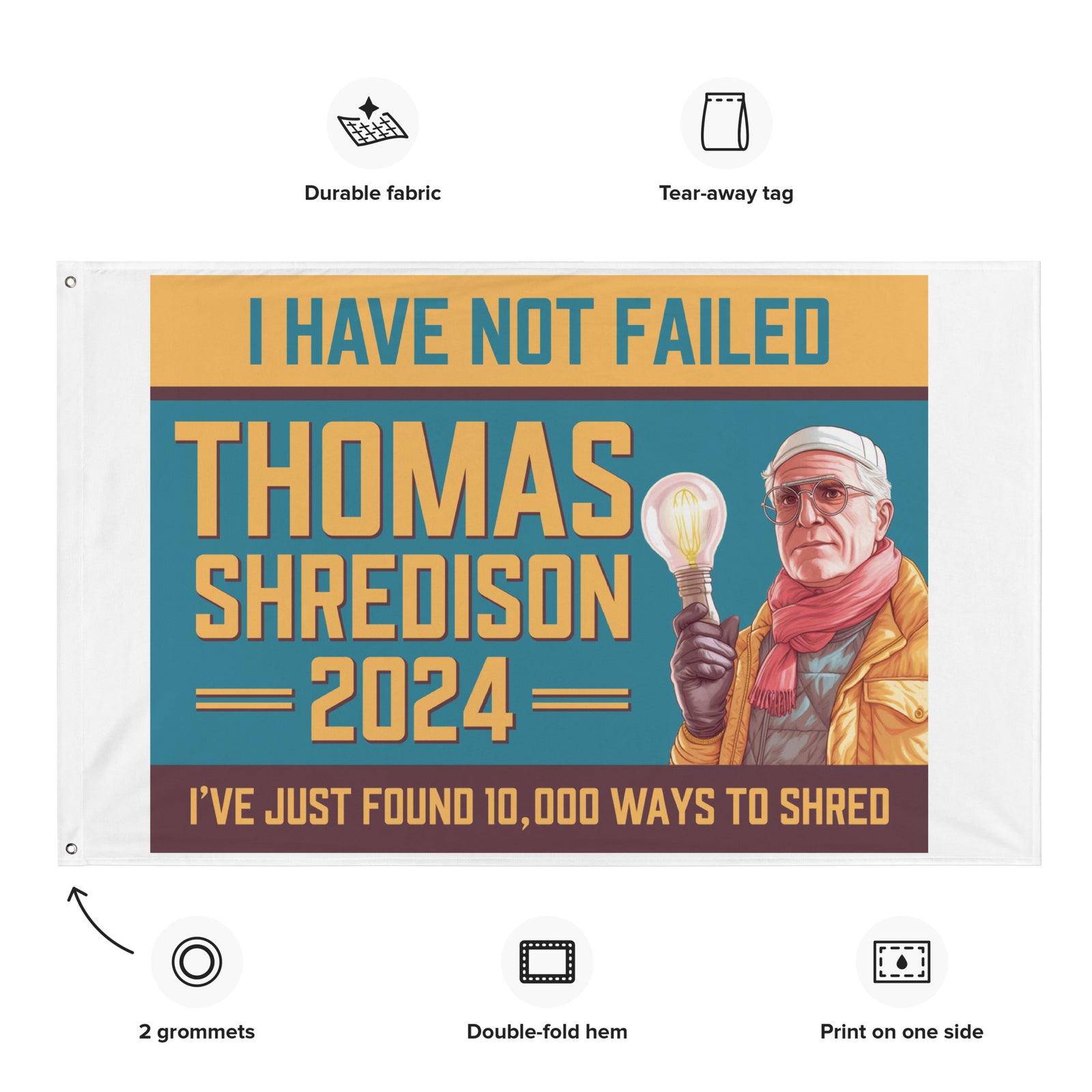 Thomas Shredison For President 2024 Flag