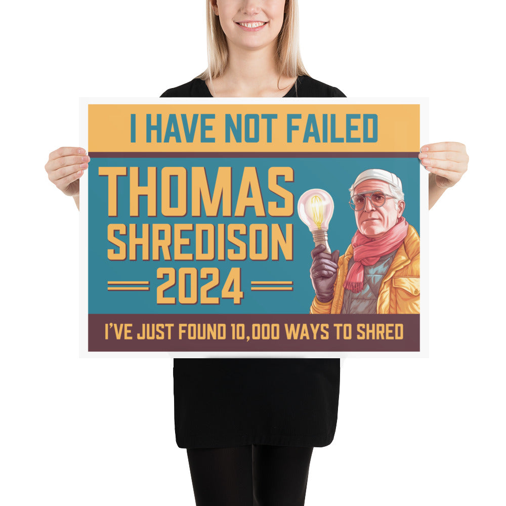 Thomas Shredison For President 2024 Poster