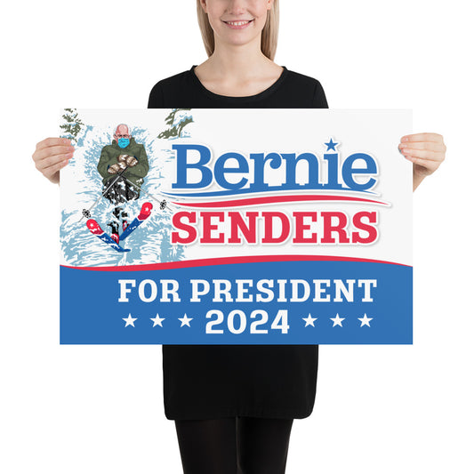 Bernie Senders For President 2024 Poster - Powderaddicts