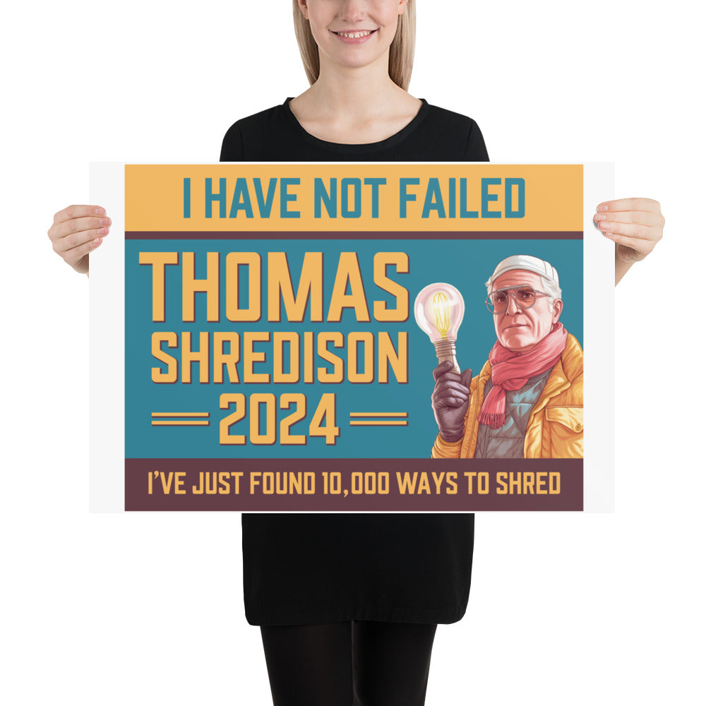 Thomas Shredison For President 2024 Poster