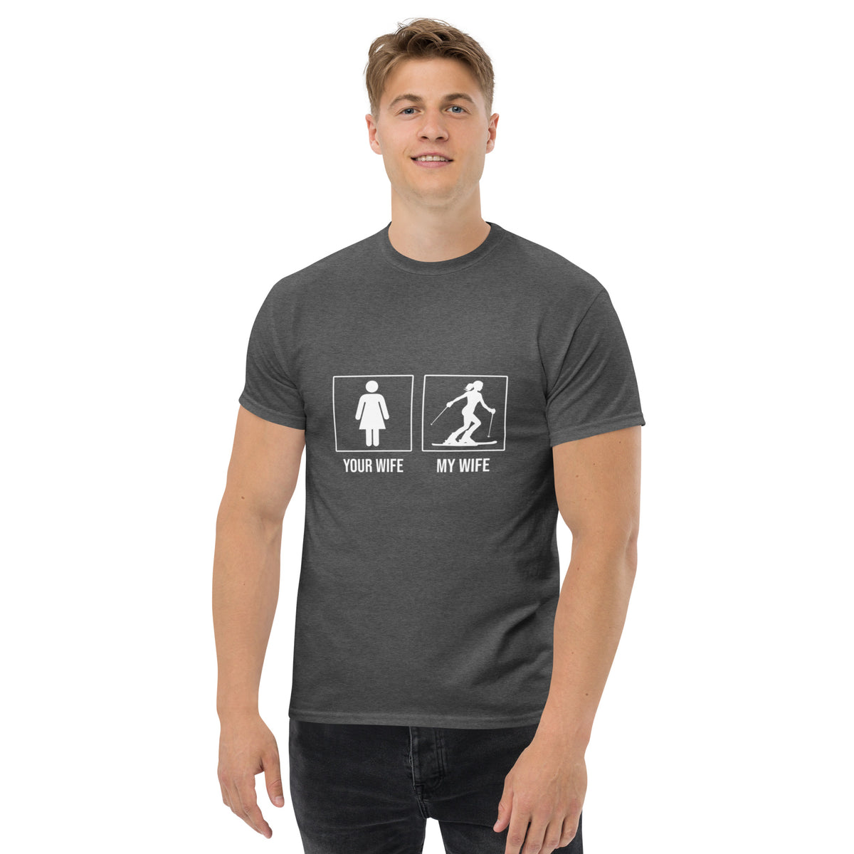 Your Wife/My Wife (Skiing) Men's classic tee