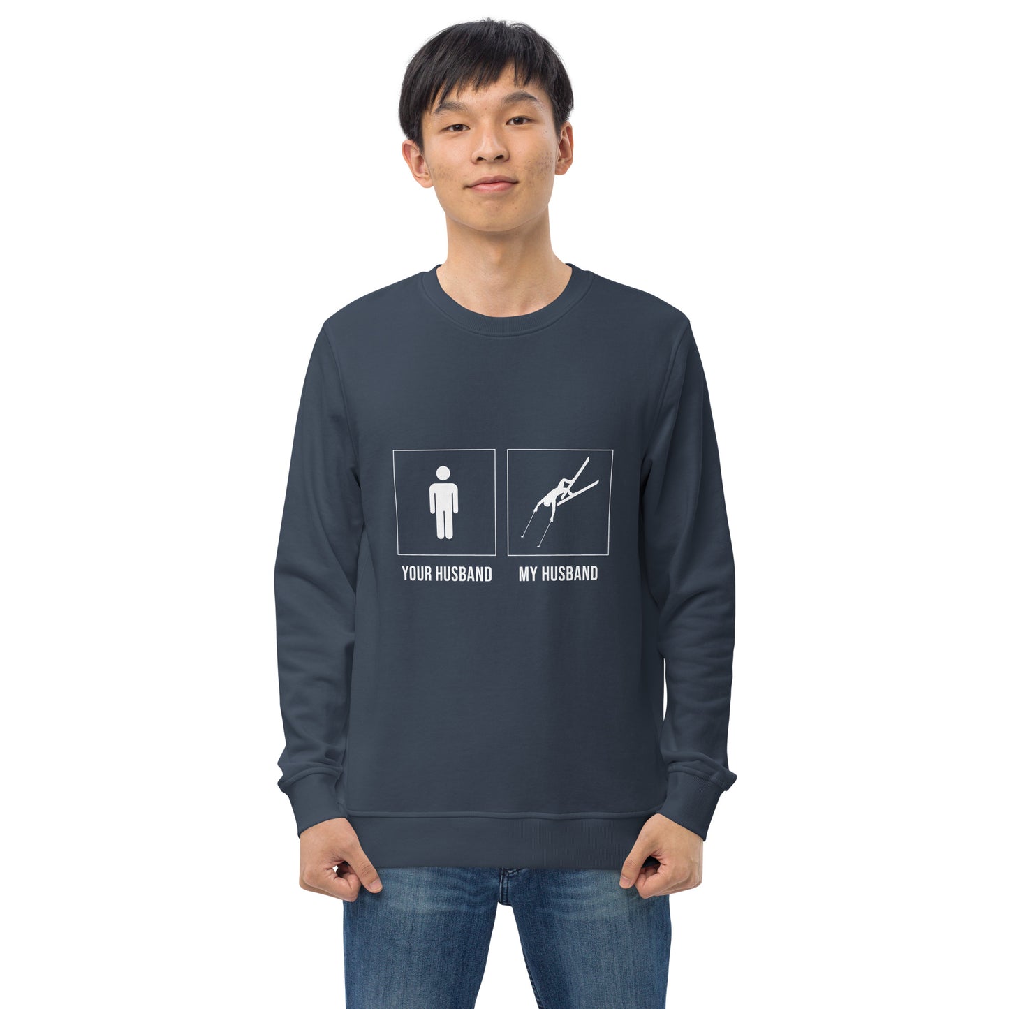 Your husband, My husband Unisex sweatshirt - Powderaddicts