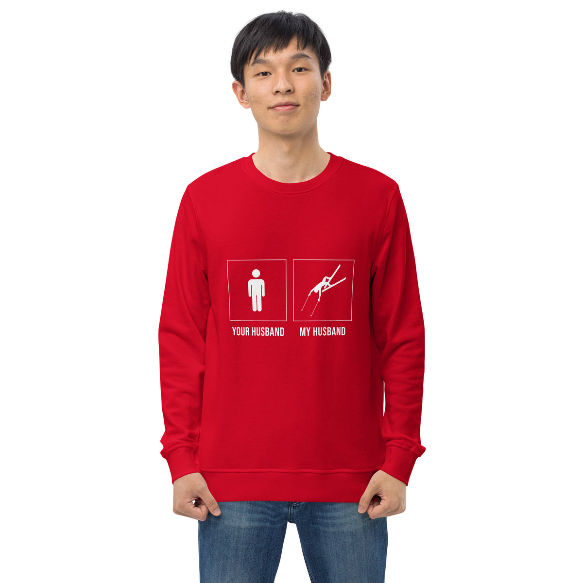 Your husband, My husband Unisex sweatshirt - Powderaddicts
