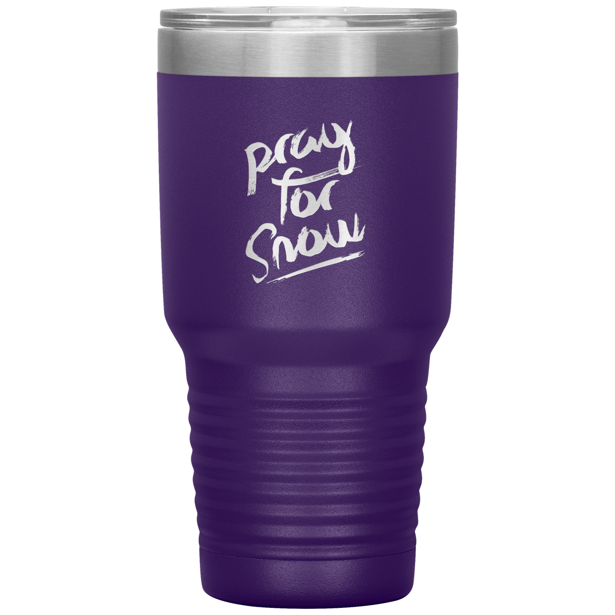 Pray For Snow Back 30oz Tumbler - Powderaddicts